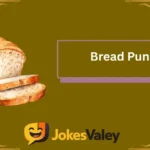 Bread Puns