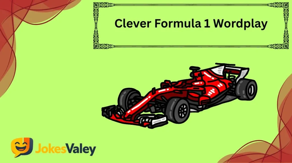 Clever Formula 1 Wordplay