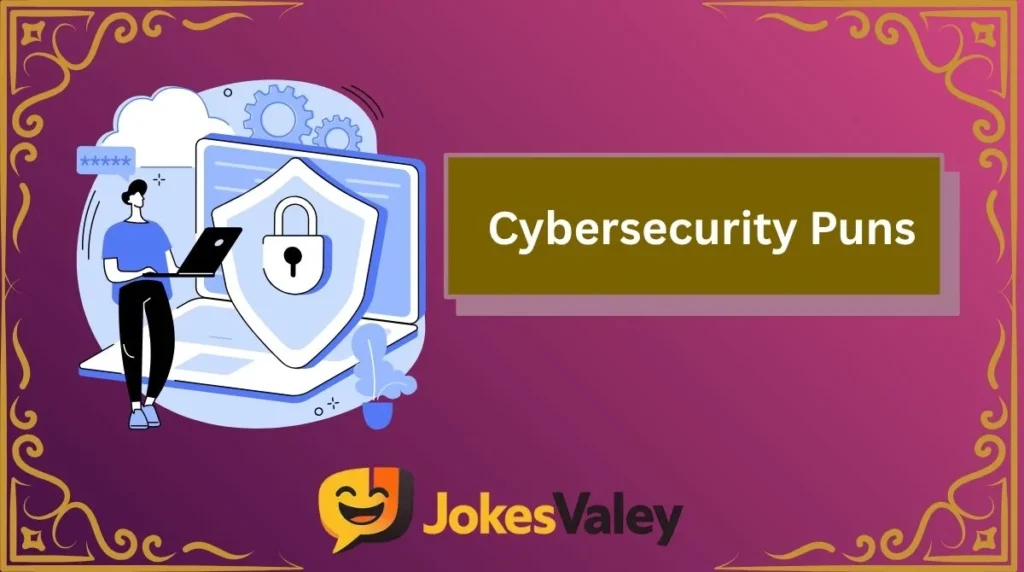 Cybersecurity Puns