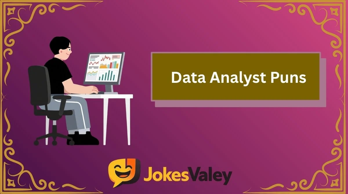 Data Analyst Puns