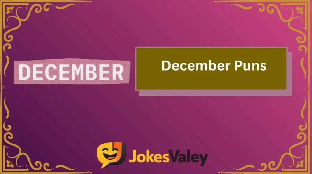 December Puns
