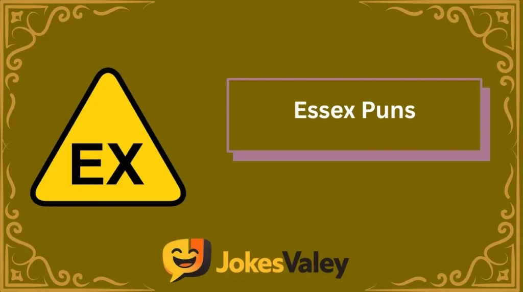 Essex Puns