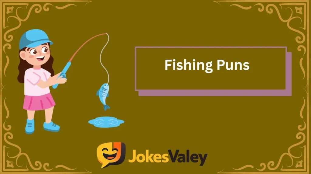 Fishing Puns