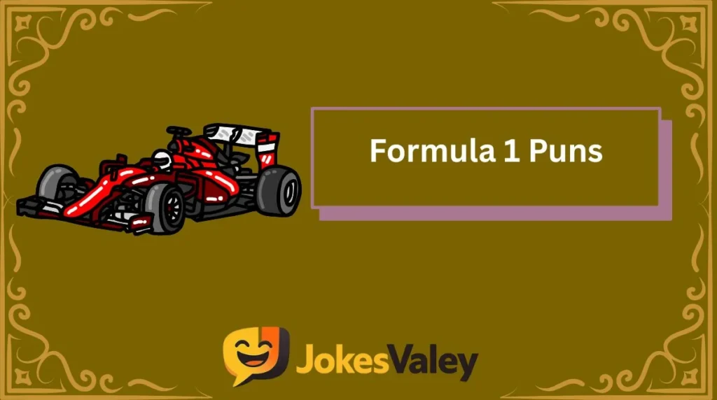 Formula 1 Puns