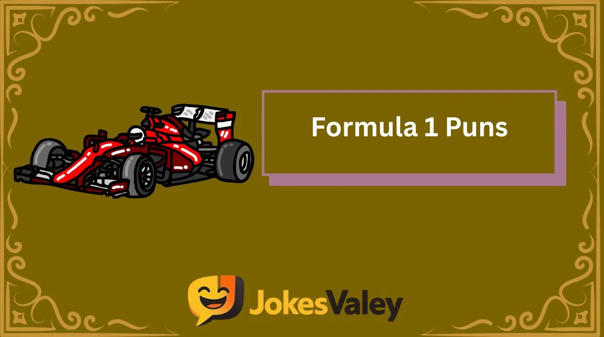 Formula 1 Puns