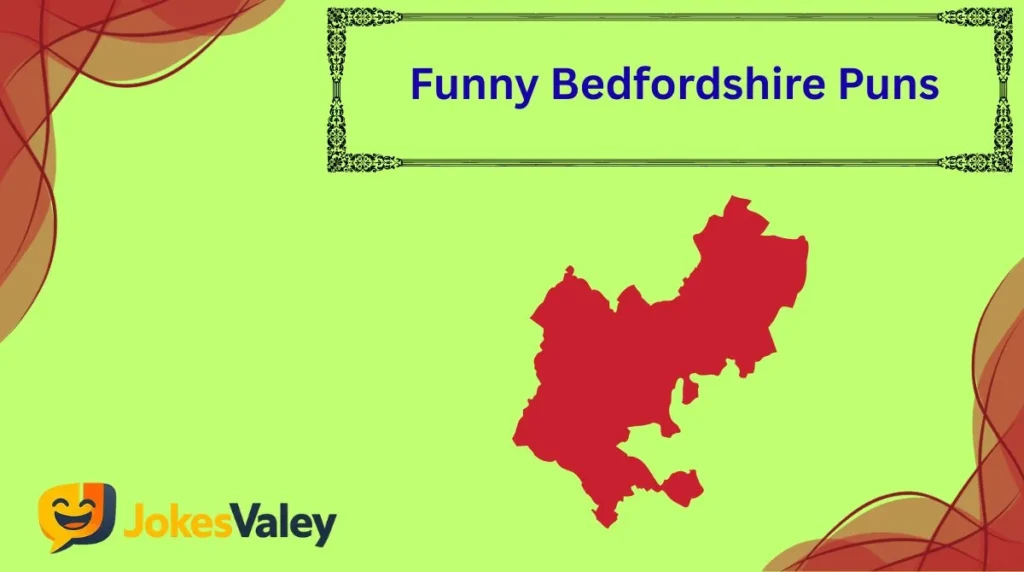 Funny Bedfordshire Puns