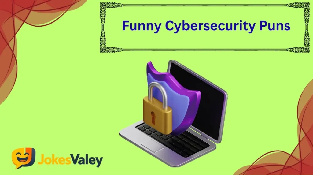 Funny Cybersecurity Puns
