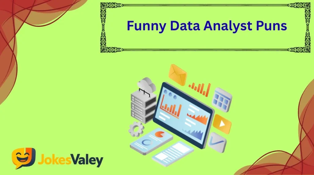 Funny Data Analyst Puns