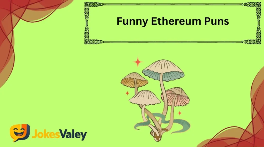 Funny Ethereum Puns