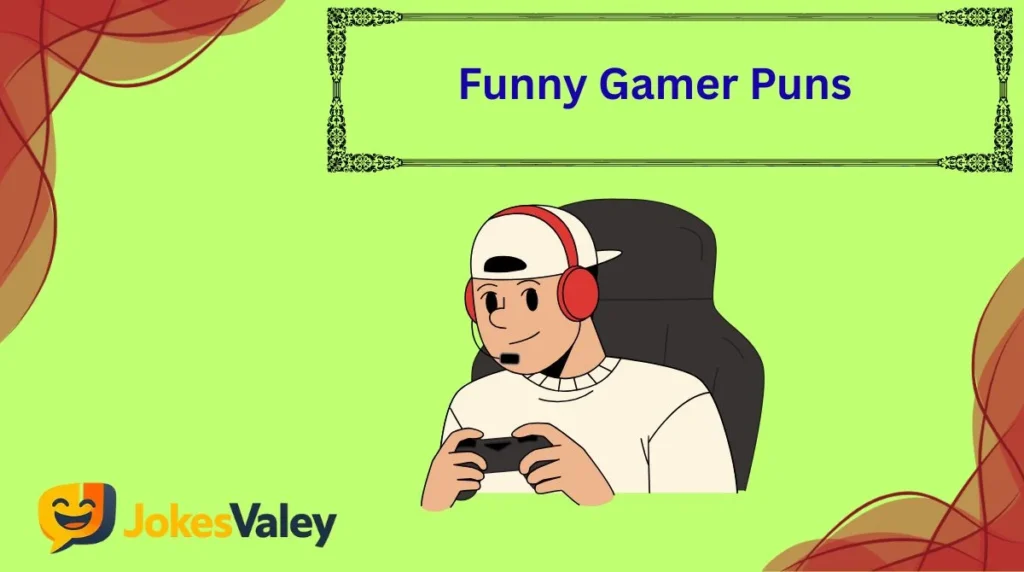 Funny Gamer Puns