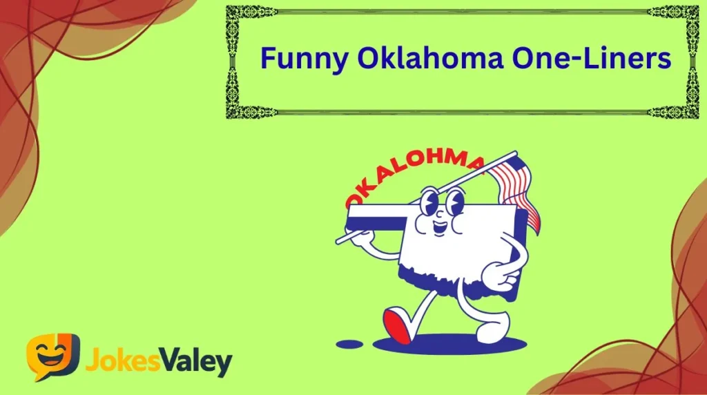 Funny Oklahoma One-Liners