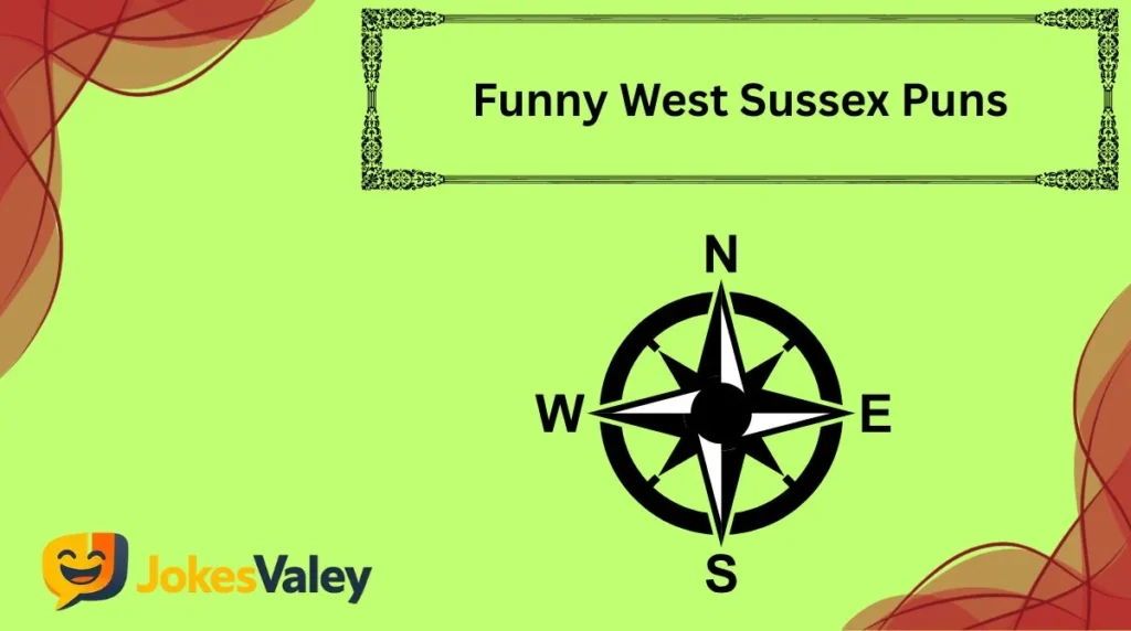 Funny West Sussex Puns