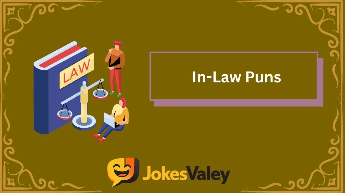 In-Law Puns