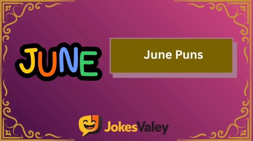 June Puns
