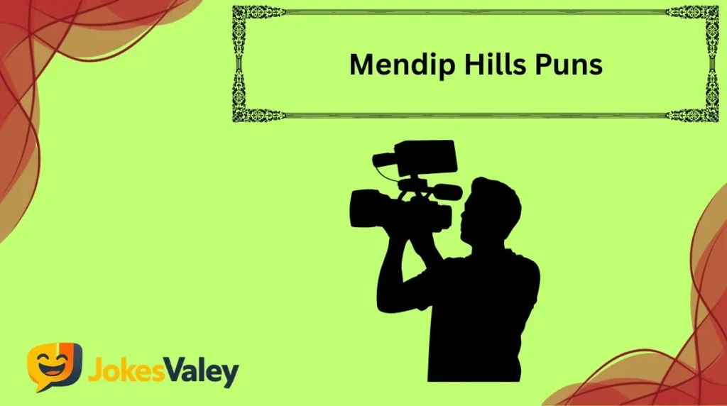Mendip Hills Puns