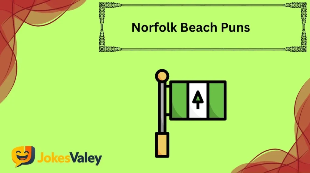 Norfolk Beach Puns