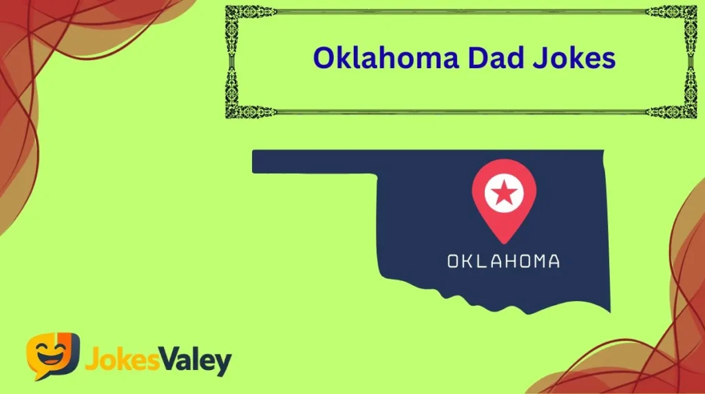 Oklahoma Dad Jokes