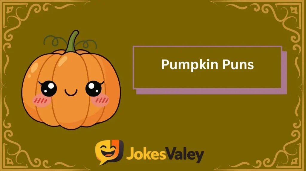 Pumpkin Puns