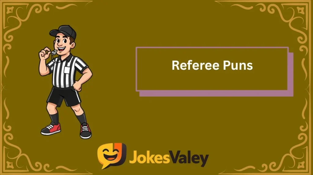 Referee Puns