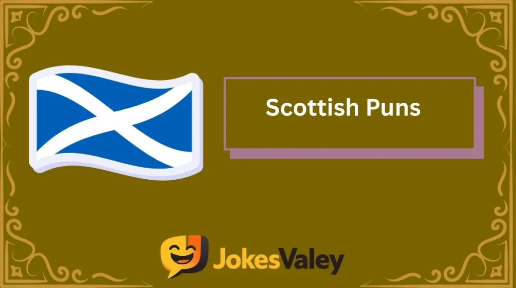 Scottish Puns