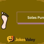 Soles Puns