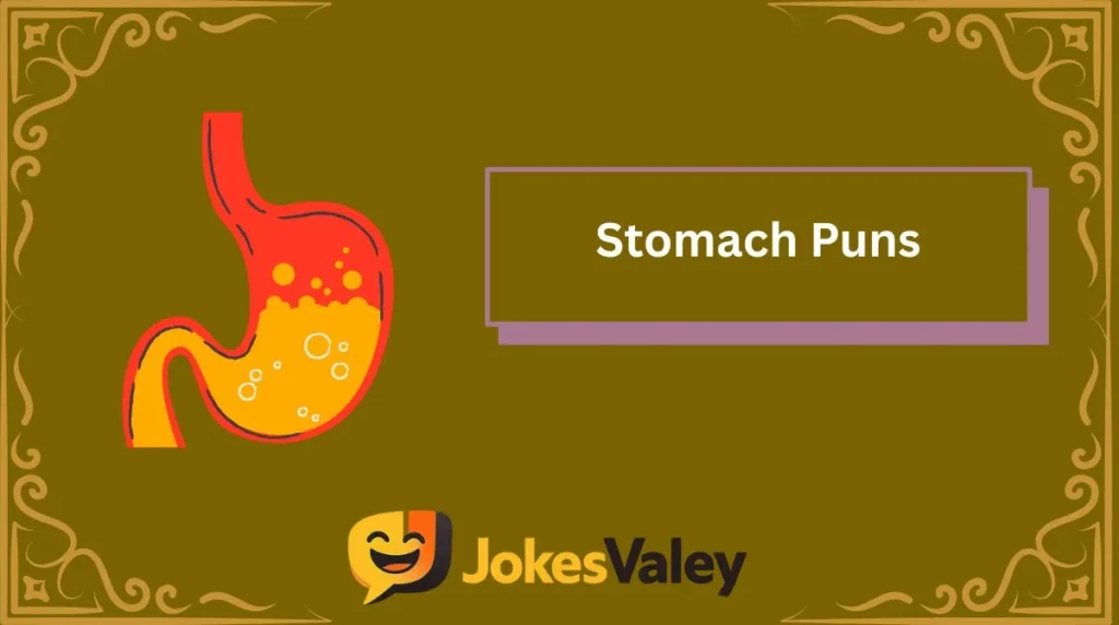 Stomach Puns