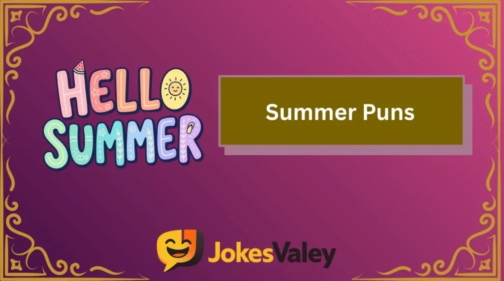 Summer Puns