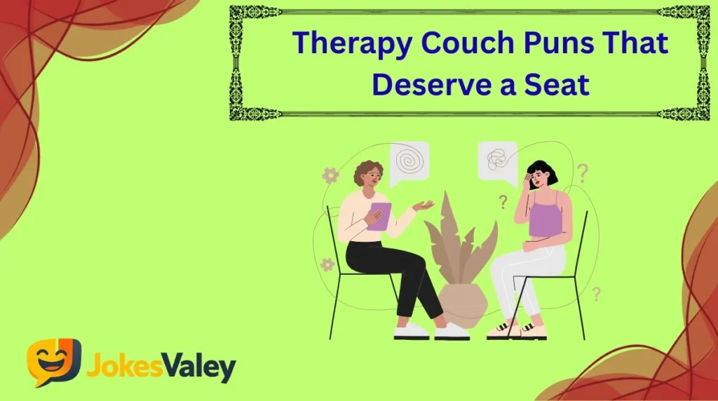 Therapy Couch Puns That Deserve a Seat