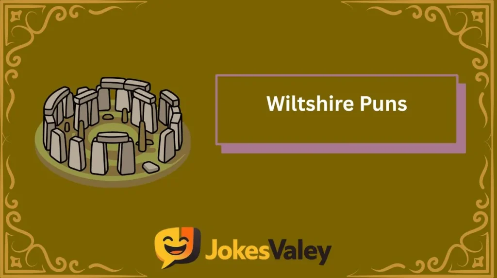 Wiltshire Puns