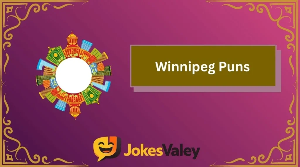 Winnipeg Puns