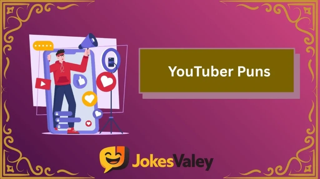 YouTuber Puns