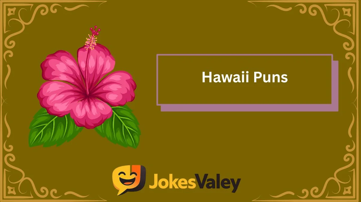 Hawaii Puns