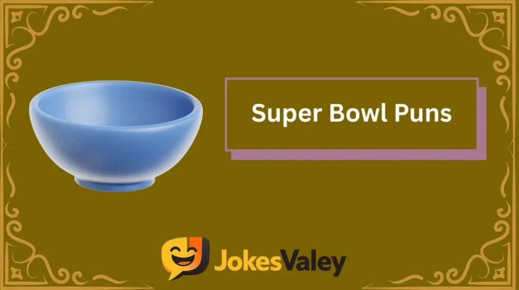 Super Bowl Puns
