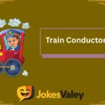Train Conductor Puns