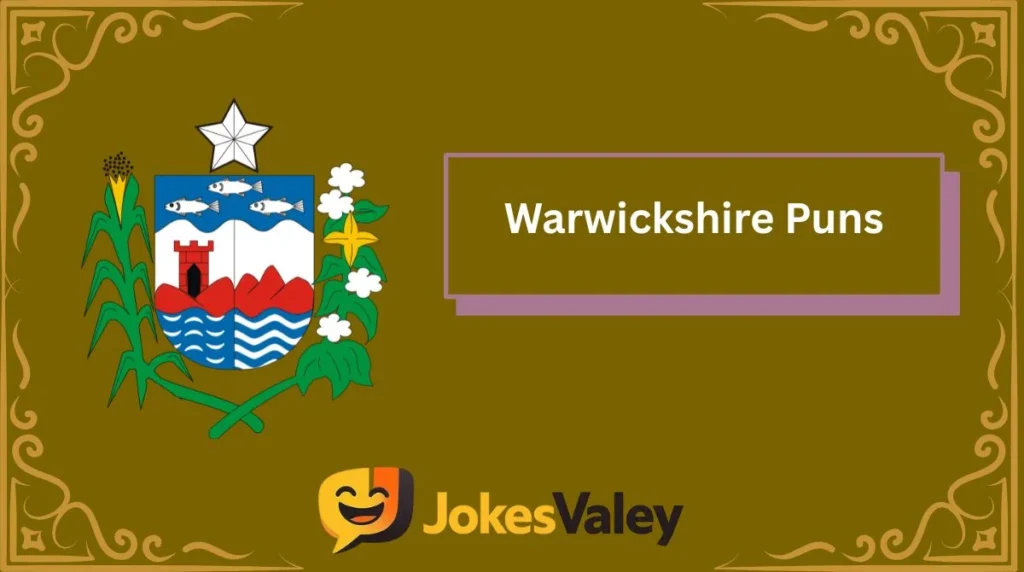 Warwickshire Puns
